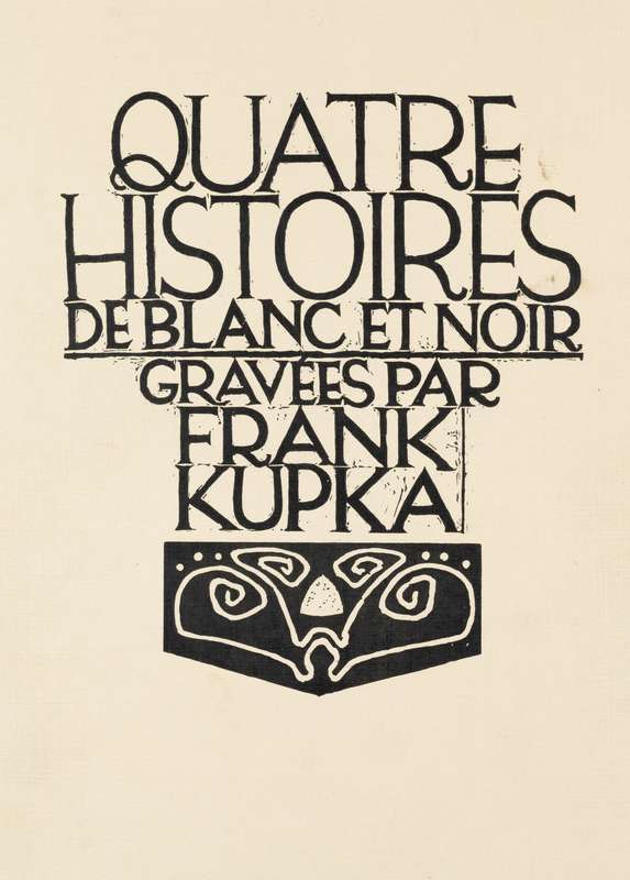František Kupka - Čtyři příběhy bílé a černé