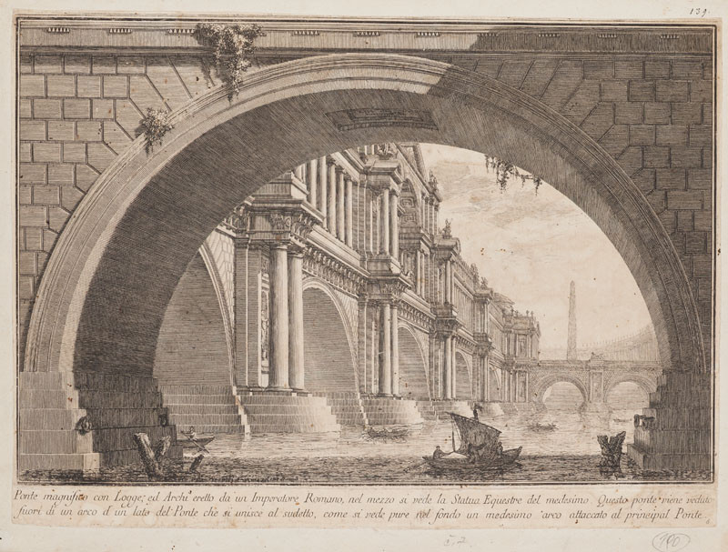 Giovanni Battista Piranesi - rytec - Ponte magnifico (Velkolepý most), z alba Prima Parte